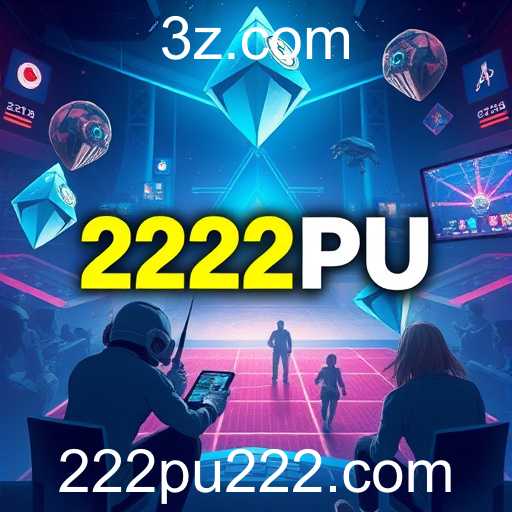 A Nova Era dos Jogos com 222PU